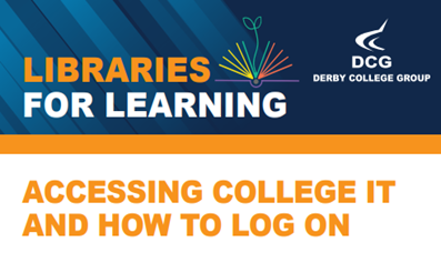 Accessing College IT and How To Log On Help Guide
